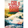 The Girl and the Bride - Paperback