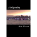 As Firefighters Slept - Paperback