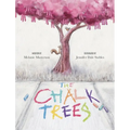 The Chalk Trees - Hardcover