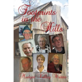 Footprints in the Hills - Paperback