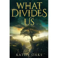 What Divides Us - Paperback