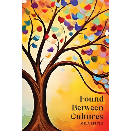 Found Between Cultures - Paperback