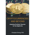 Cryptocurrencies and Beyond: Adapting Portfolio Theories for the Digital Era - Paperback
