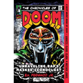 The Chronicles of Doom: Unraveling Rap's Masked Iconoclast - Paperback