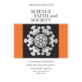 Science, Faith and Society - Paperback