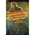 Frankenstein and Philosophy: The Shocking Truth - Paperback