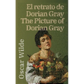 El retrato de Dorian Gray - The Picture of Dorian Gray - Paperback