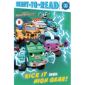 Kick It Into High Gear!: Ready-To-Read Pre-Level 1 - Hardcover