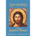 Spirituality in the Gospel of Thomas - Paperback