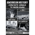 American History: 4-In-1 History Of New York, Los Angeles, Chicago & Las Vegas - Paperback