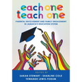 Each One Teach One: Parental Involvement and Family Engagement in Jamaica's Education System - Paperback