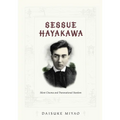 Sessue Hayakawa: Silent Cinema and Transnational Stardom - Paperback