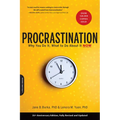 Procrastination: Why You Do It, What to Do about It Now - Paperback