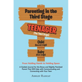 Parenting in the Third Stage: From Holding Hands to Holding Space - Paperback