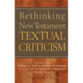 Rethinking New Testament Textual Criticism - Paperback