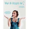 What Do Vegans Eat? - Paperback