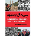 Activist Odyssey: Inside Protest Movements, Some of Which Worked - Hardcover