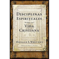Disciplinas Espirituales Para La Vida Cristiana - Paperback