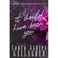 It Should Have Been You - Paperback