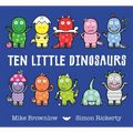 Ten Little Dinosaurs - Hardcover