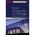 From Antiquities to Heritage: Transformations of Cultural Memory - Paperback