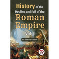 History of the decline and fall of the Roman Empire Vol.- 1 - Paperback