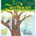 Z is for Zacchaeus - Hardcover