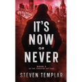 It's Now or Never - Paperback