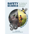 Safety Science for Outdoor & Experiential Education - Paperback