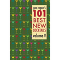 gaz regan's 101 Best New Cocktails - Paperback