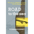 Road to the Sea: The Story of James B. Eads and the Mississippi River - Paperback