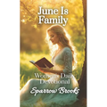 June is Family: Women's Daily Devotional - Paperback