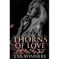 Thorns of Love: A Dark Mafia Romance - Paperback