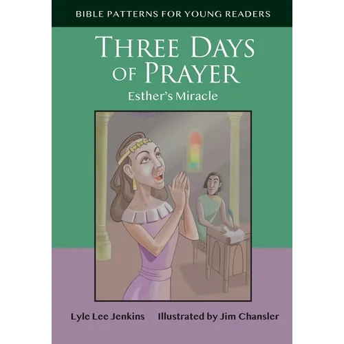 Three Days of Prayer: Esther's Miracle - Paperback
