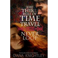 The Third Rule of Time Travel - Paperback