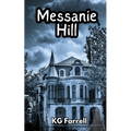 Messanie Hill - Paperback