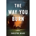 Way You Burn - Paperback