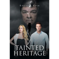 Tainted Heritage - Paperback