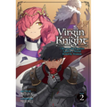 Virgin Knight: I Became the Frontier Lord in a World Ruled by Women (Light Novel) Vol. 2 - Paperback