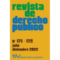 REVISTA DE DERECHO PÚBLICO (Venezuela), No. 171-172 (julio-diciembre 2022) - Paperback