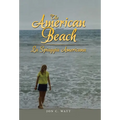 The American Beach - La Spiaggia Americana - Hardcover