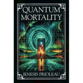 Quantum Mortality - Paperback