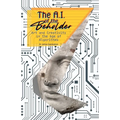 The AI of the Beholder: Art and Creativity in the Age of Algorithms - Paperback