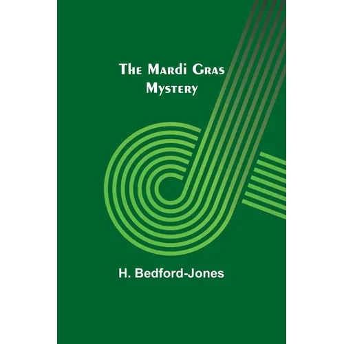 The Mardi Gras Mystery - Paperback