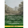 The Historical Families of Dumfriesshire and the Border Wars: A History of Scottish Nobility - Paperback