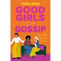 Good Girls Gossip: Find Your Female Power - Hardcover