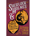 Sherlock Holmes and Three Tales of Kidnapping;A Collection of Short Mystery Stories - With Original Illustrations by Sidney Paget & Charles R. Macaule - Paperback