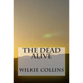 The Dead Alive - Paperback