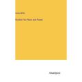 Alcohol: Its Place and Power - Hardcover