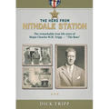 The Hero from Nithdale Station: The remarkable true-life story of Major Charles W.H. Tripp - 'The Boss' - Paperback